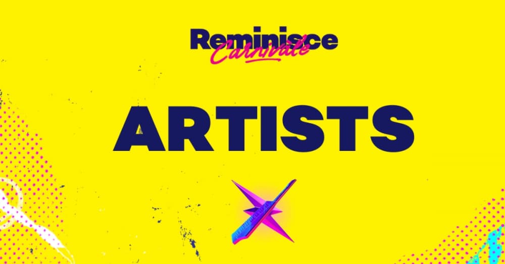 REMINISCE CARNIVÀLE 2021 ARTISTS
